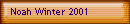 Noah Winter 2001